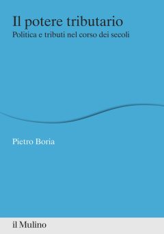 Potere tributario. Politica e tributi ne