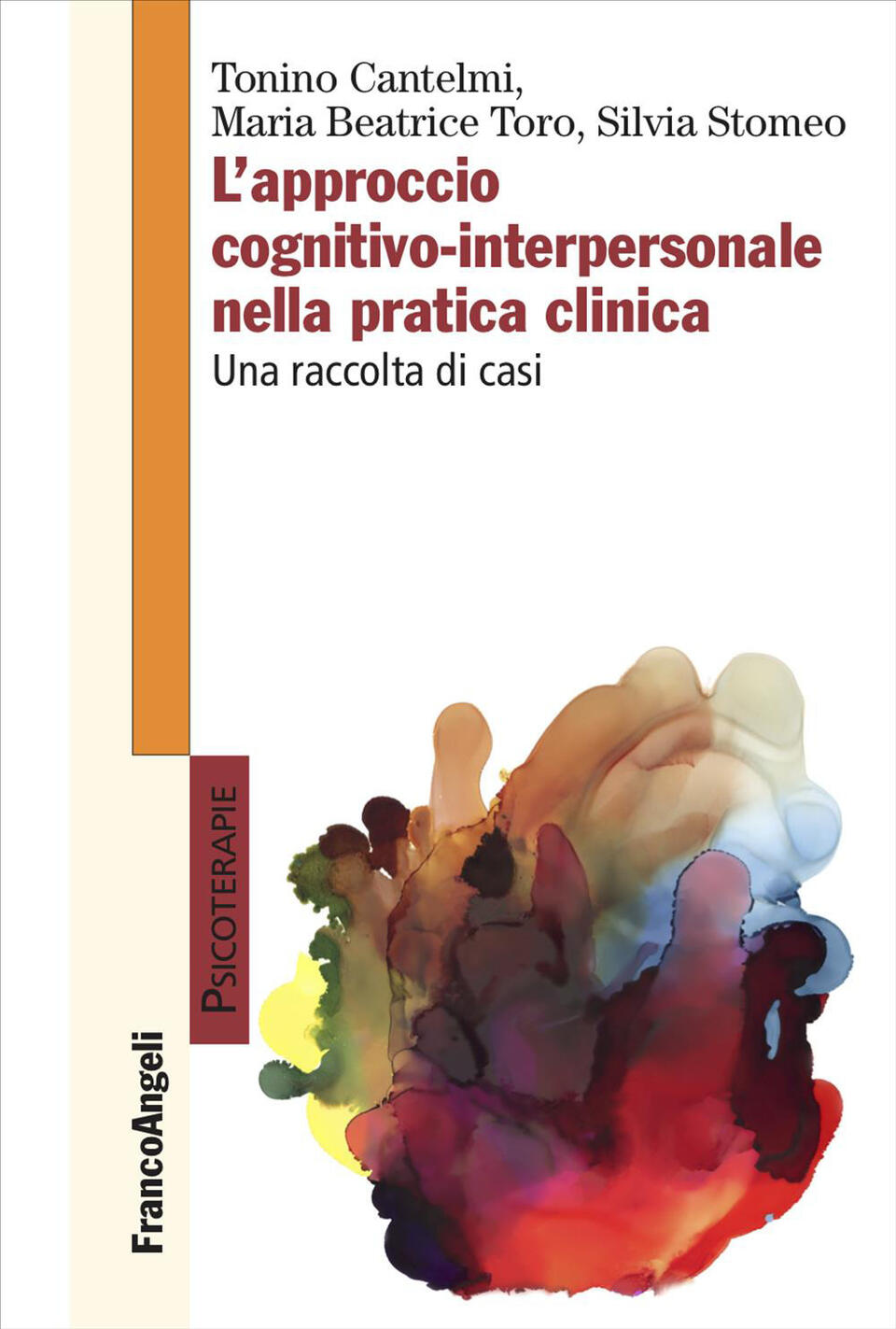 approccio cognitivo-interpersonale nella pratica clinica. una raccolta di casi (l')
