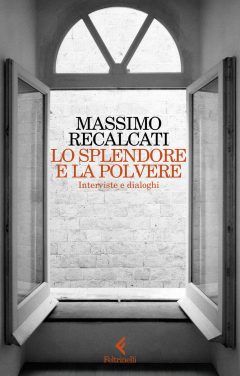 splendore e la polvere. interviste e dialoghi (lo)