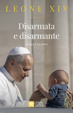 disarmata e disarmante. la pace è un dono