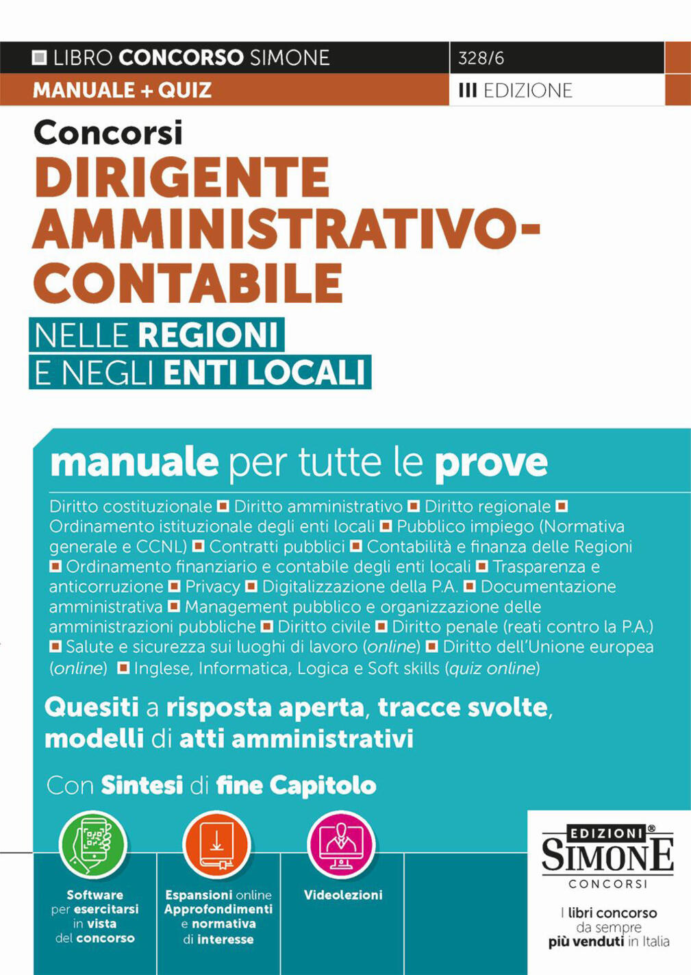 concorsi dirigente amministrativo-contabile nelle regioni e negli enti locali. manuale per tutte le prove. con approfondimenti e nor