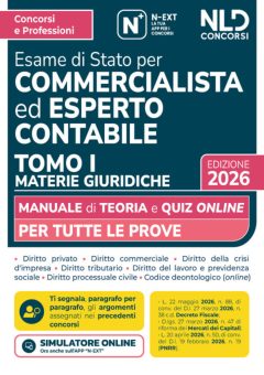 manuale esame di stato per commercialista ed esperto contabile. materie giuridiche 2026. con simulatore online. vol. 1