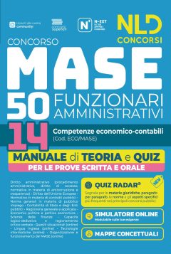 concorso mase 50 posti 14 funzionari amministrativi con competenze economico-contabili. manuale di teoria e quiz. con software di si