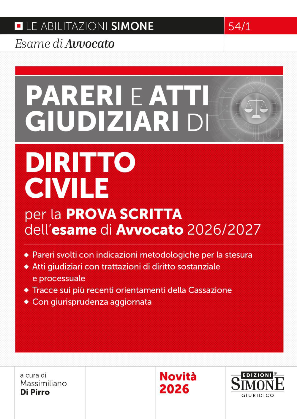 esame di avvocato 2026-2027. pareri e atti giudiziari di diritto civile per la prova scritta (l')