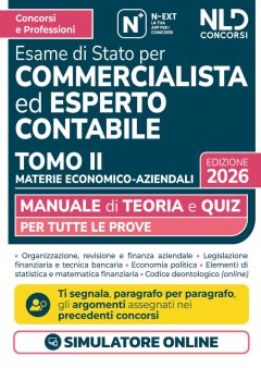 manuale esame di stato per commercialista ed esperto contabile. materie economico-aziendali 2026. con simulatore online. vol. 2