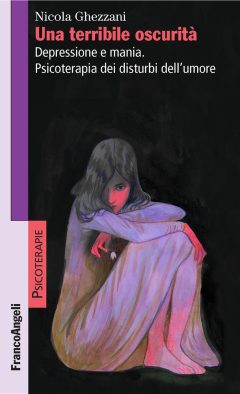 terribile oscurità. depressione e mania. psicoterapia dei disturbi dell'umore (una)