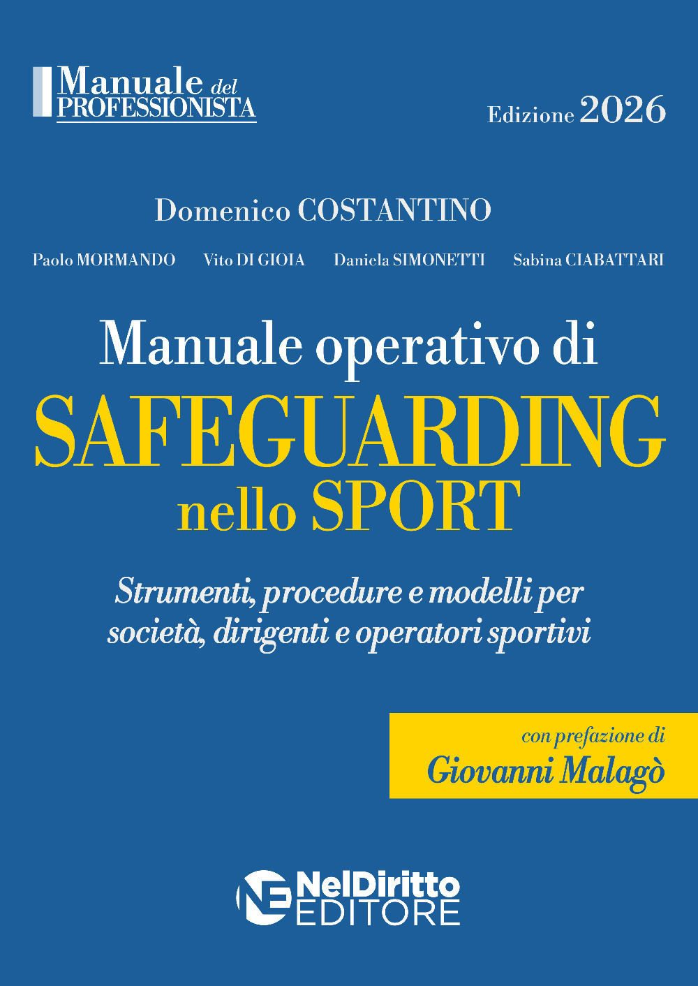 manuale operativo di safeguarding nello sport. nuova ediz.