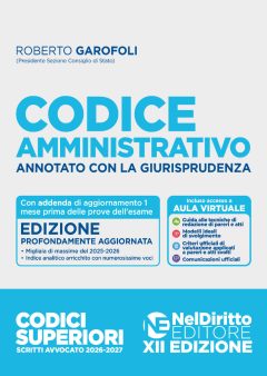 codice amministrativo annotato con la giurisprudenza per l'esame di avvocato 2026-2027