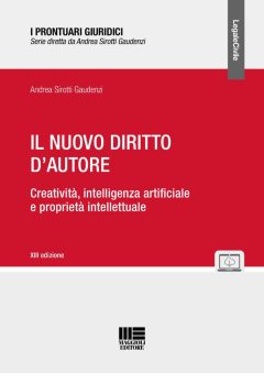 nuovo diritto d'autore. creatività, intelligenza artificiale e proprietà intellettuale (il)