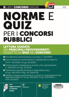 norme e quiz per i concorsi pubblici. lettura guidata dei principali provvedimenti oggetto di quiz nei concorsi. nuova ediz. con agg