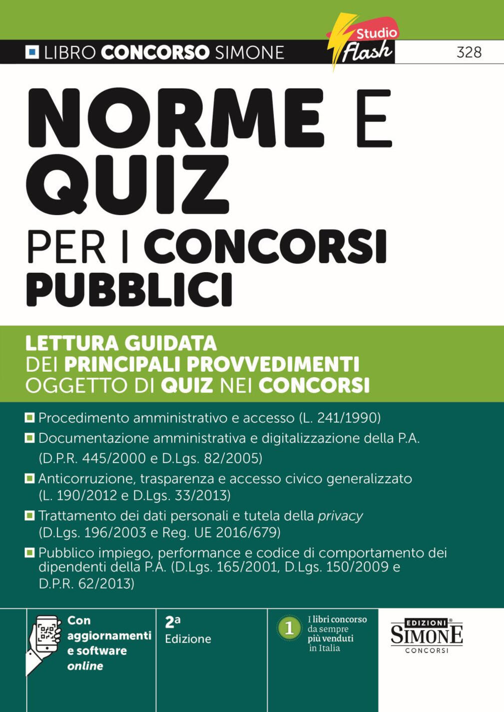 norme e quiz per i concorsi pubblici. lettura guidata dei principali provvedimenti oggetto di quiz nei concorsi. nuova ediz. con agg