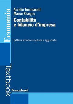 contabilità e bilancio d'impresa. ediz. ampliata