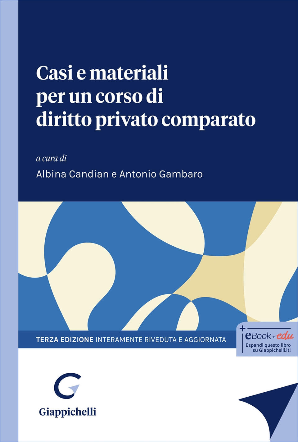 casi e materiali per un corso di diritto privato comparato. le tradizioni di common law e civil law