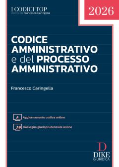 codice amministrativo e del processo amministrativo top 2026. con aggiornamento codice online. con rassegna giurisprudenziale online
