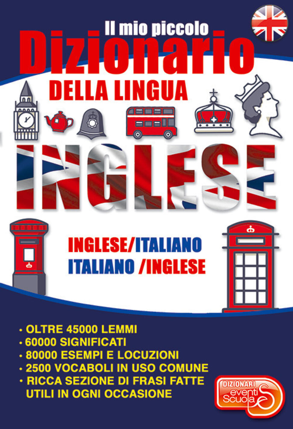 Il Mio Piccolo Dizionario della Lingua Inglese
