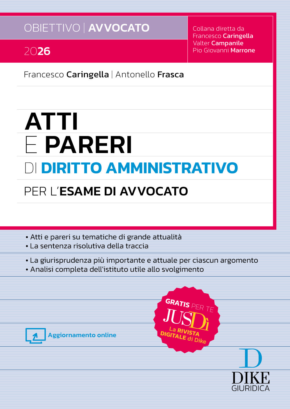 atti e pareri di diritto amministrativo per l'esame di avvocato. con aggiornamento online