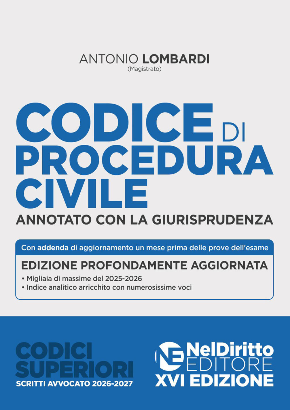 codice di procedura civile. annotato con la giurisprudenza per l'esame di avvocato 2026-2027