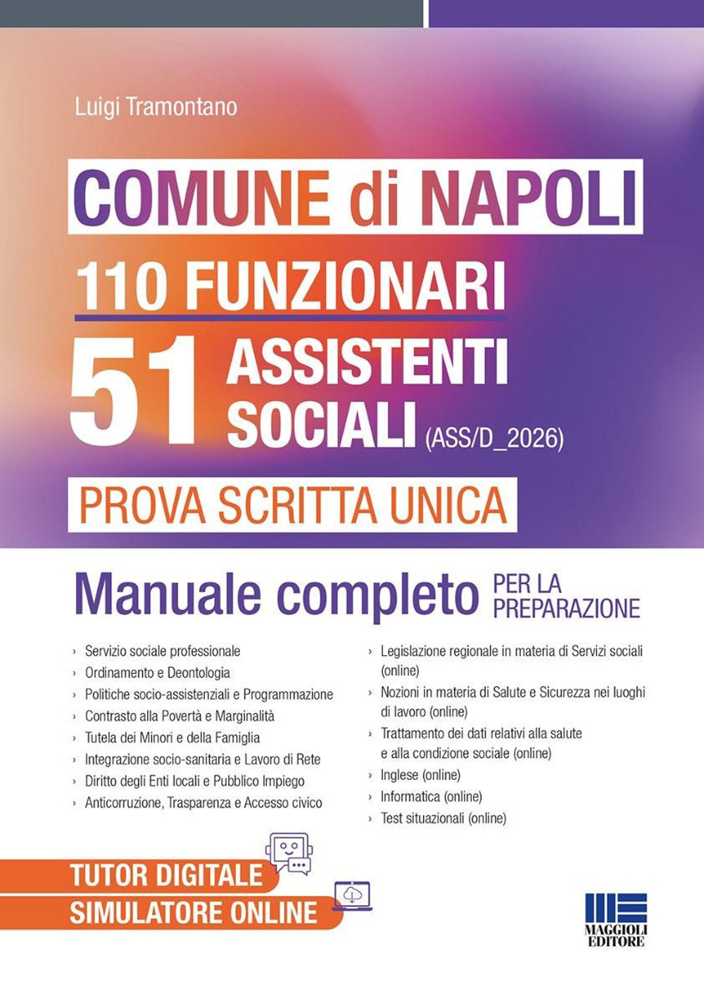 comune di napoli. 51 assistenti sociali. prova scritta unica. manuale completo per la preparazione