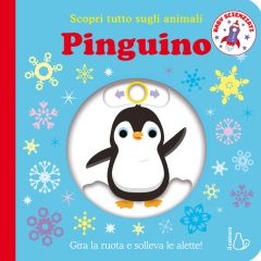 pinguino. scopri tutto sugli animali. baby scienziati. ediz. a colori