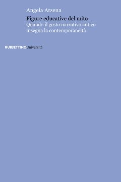 Figure educative del mito. Quando il ges