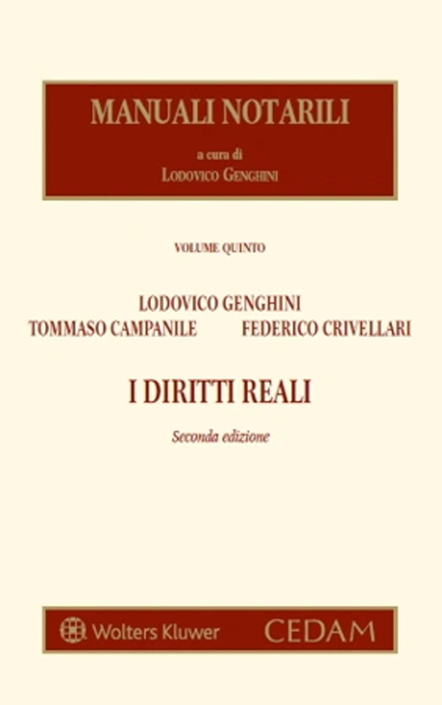 manuali notarili. vol. 5: i diritti reali