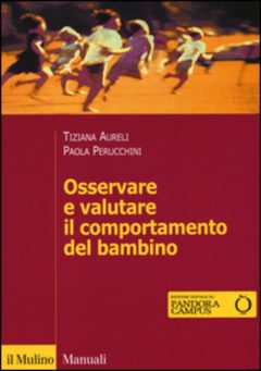 OSSERVARE E VALUTARE IL COMPORTAMENTO DE