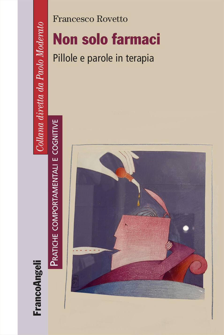 non solo farmaci. pillole e parole in terapia