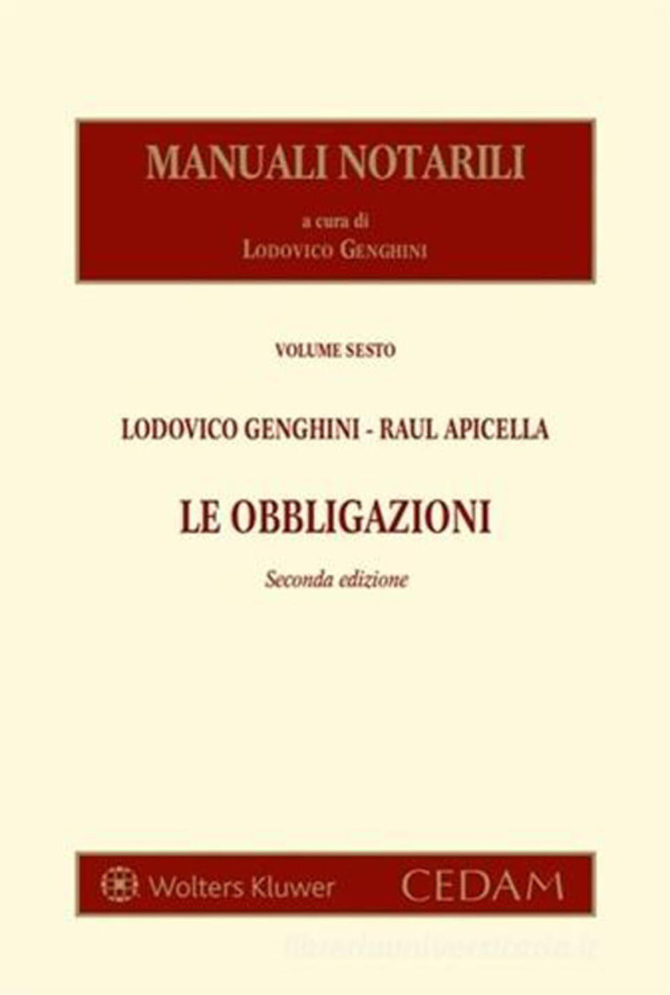 manuali notarili. vol. 6: le obbligazioni
