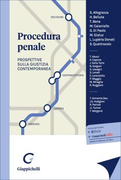 procedura penale. prospettive sulla giustizia contemporanea