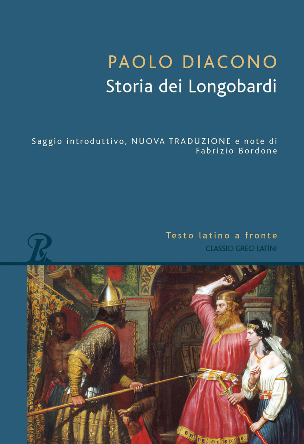 storia dei longobardi. testo latino a fronte