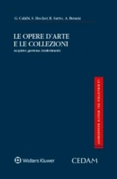 opere d'arte e le collezioni (le)