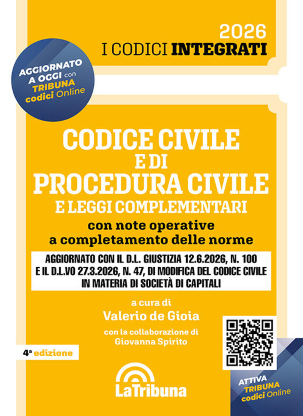 codice civile e di procedura civile e leggi complementari. con note operative a completamento delle norme